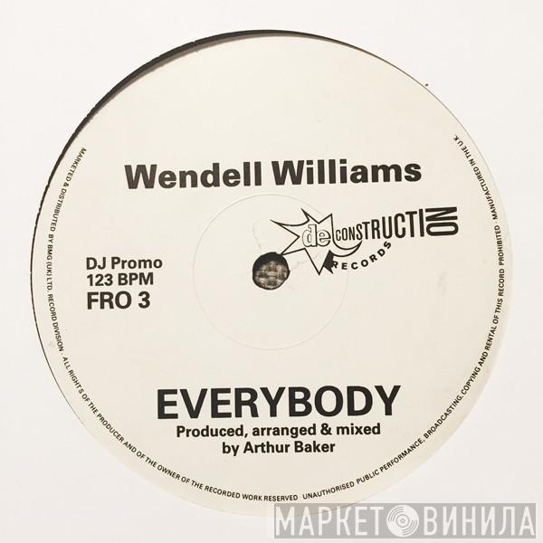  Wendell Williams  - Everybody