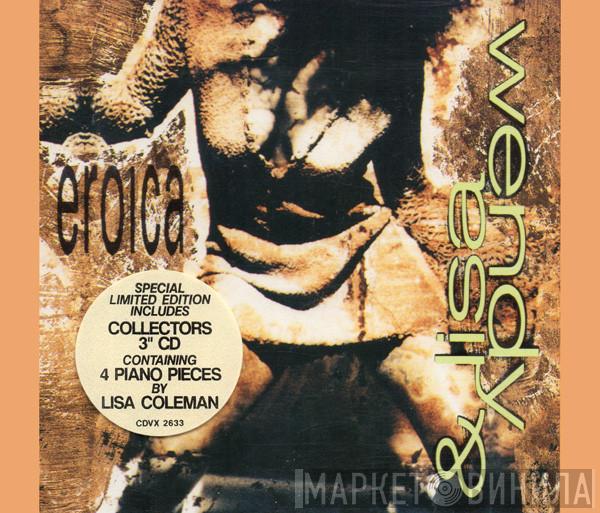 Wendy & Lisa, Lisa Coleman - Eroica / Piano Improvisations