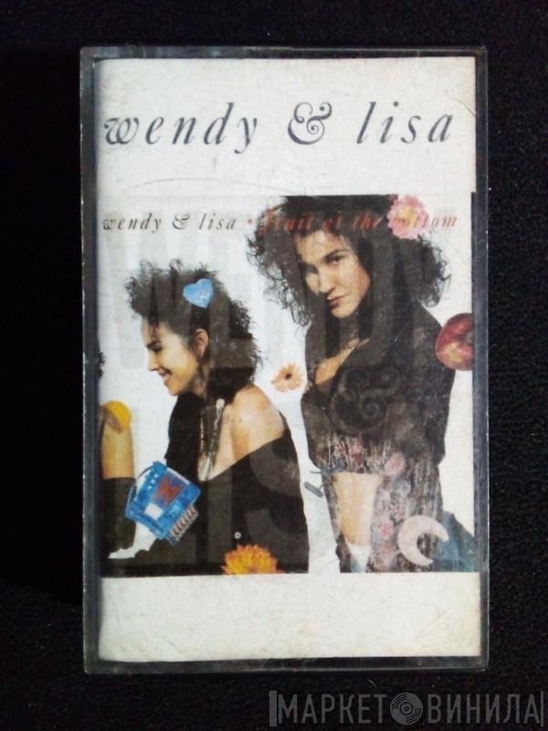  Wendy & Lisa  - Fruit At The Bottom