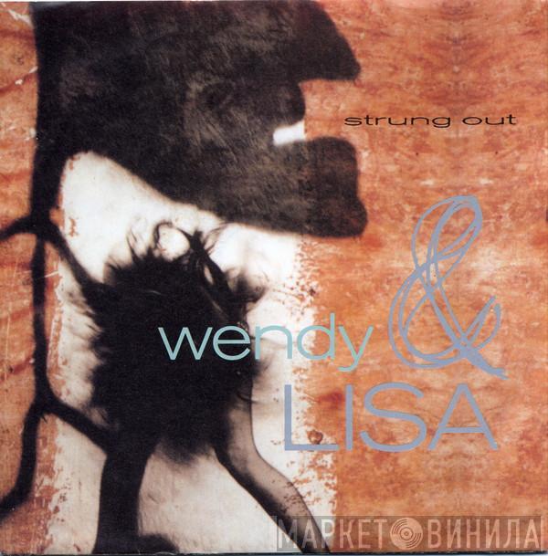 Wendy & Lisa - Strung Out