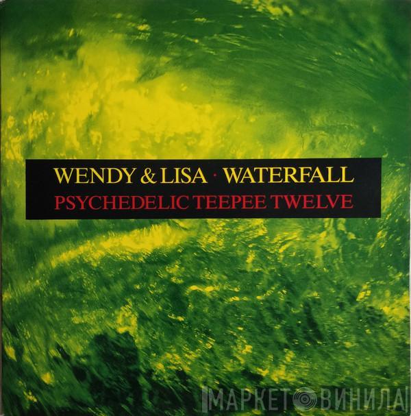 Wendy & Lisa  - Waterfall (Psychedelic Teepee Twelve)
