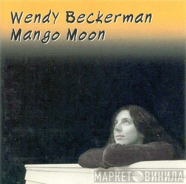 Wendy Beckerman - Mango Moon