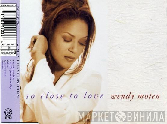Wendy Moten - So Close To Love