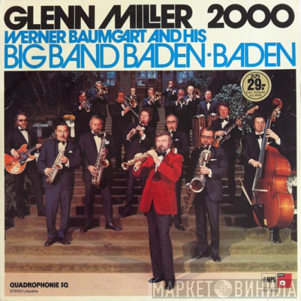 Werner Baumgart's Big Band Baden-Baden - Glenn Miller 2000