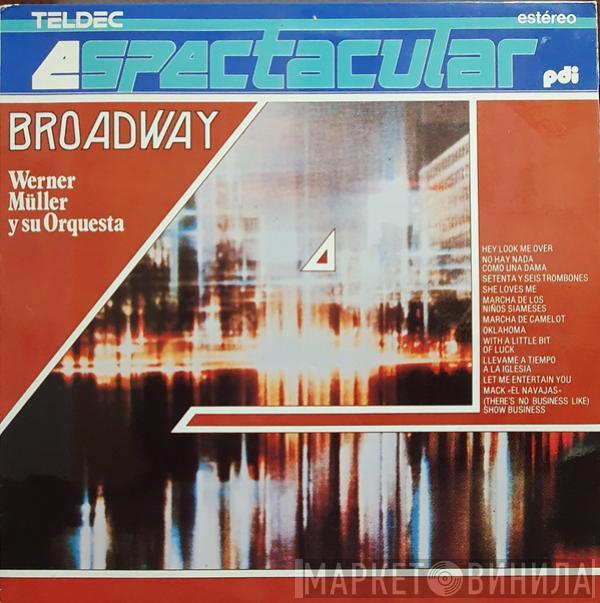 Werner Müller Und Sein Orchester - Broadway