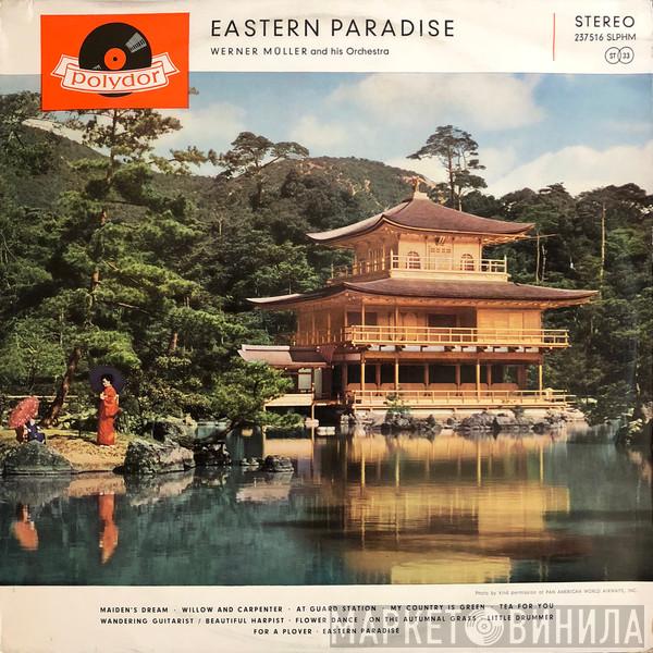 Werner Müller Und Sein Orchester - Eastern Paradise