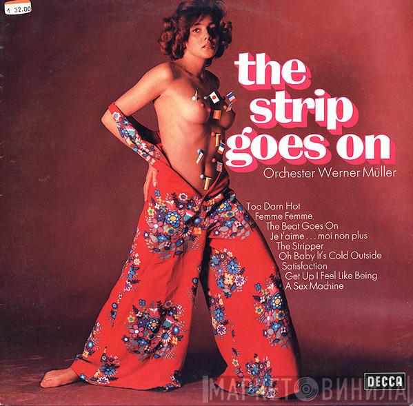  Werner Müller Und Sein Orchester  - The Strip Goes On