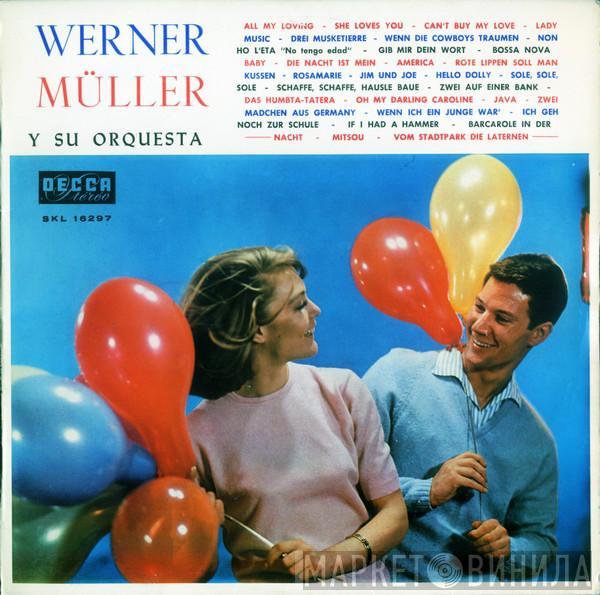 Werner Müller Und Sein Orchester - Werner Müller Y Su Orquesta