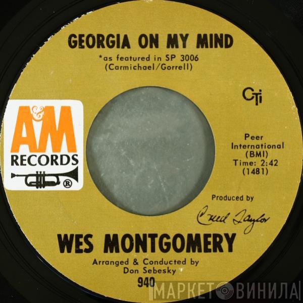 Wes Montgomery - Georgia On My Mind / I Say A Little Prayer For You