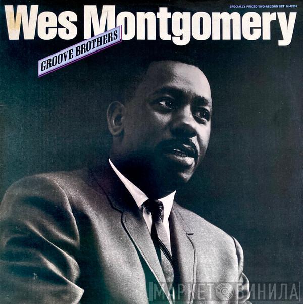 Wes Montgomery - Groove Brothers