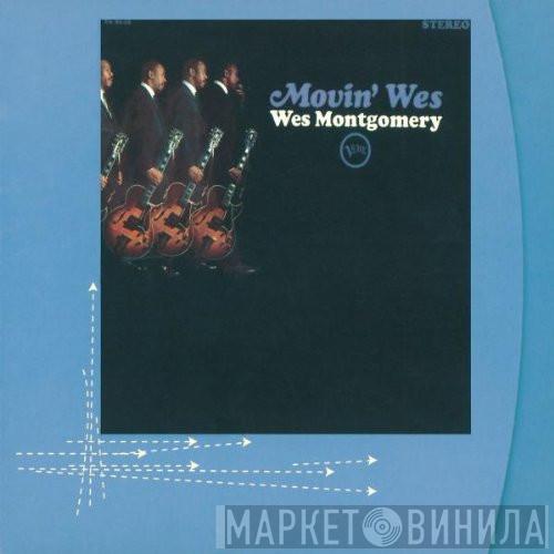 Wes Montgomery - Movin' Wes