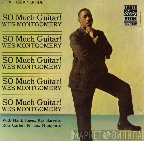 Wes Montgomery  - So Much Guitar!