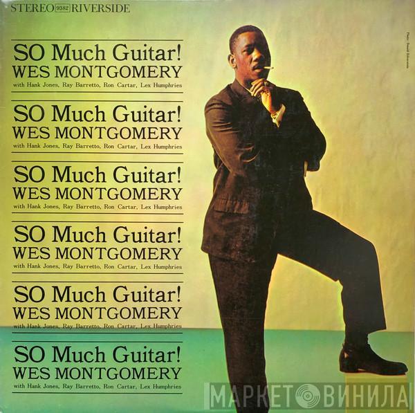  Wes Montgomery  - So Much Guitar!