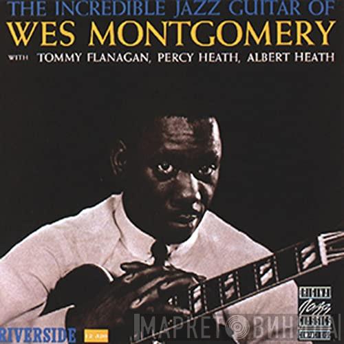  Wes Montgomery  - The Incredible Jazz Guitar Of Wes Montgomery