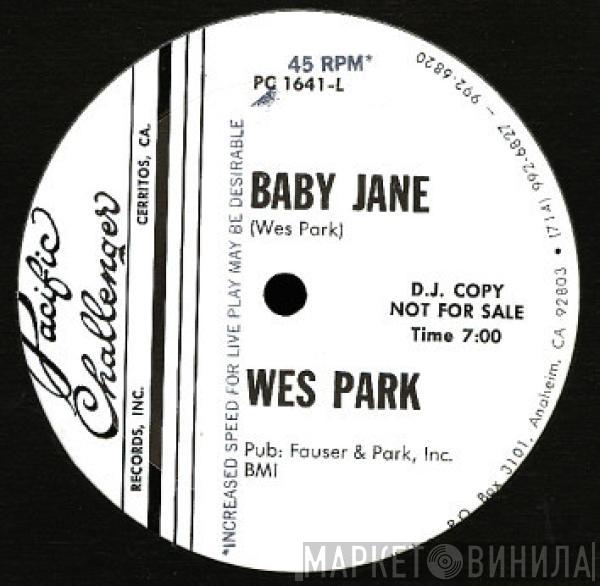 Wes Park  - Baby Jane