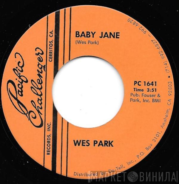 Wes Park  - Baby Jane