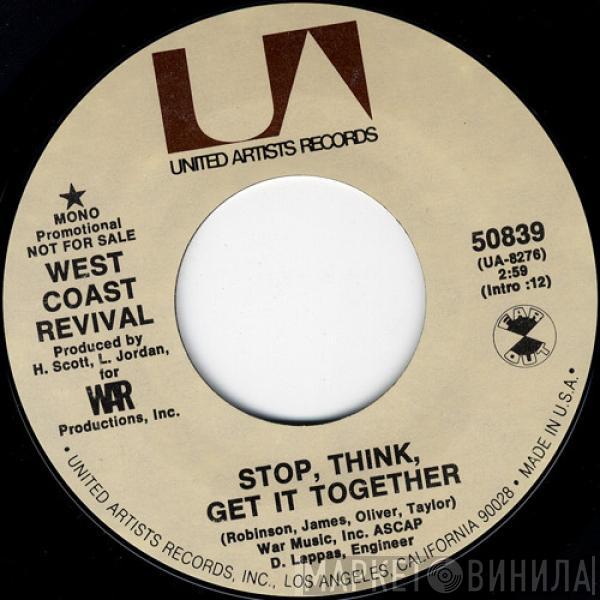 West Coast Revival - Stop, Think, Get It Together / Beautiful Girl