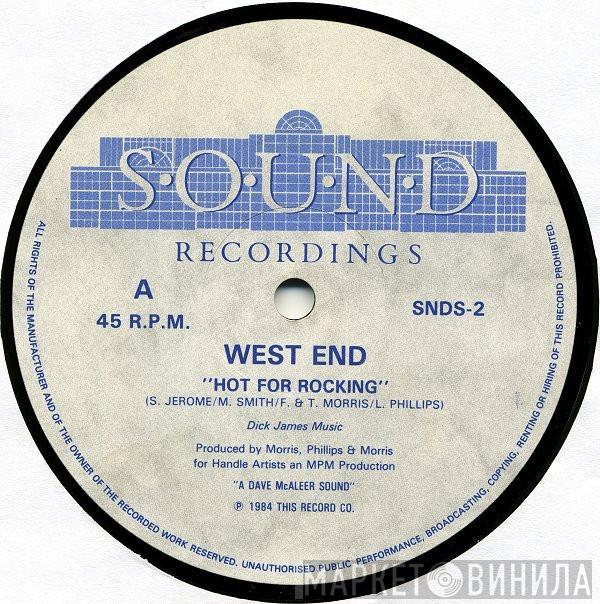  West End   - Hot For Rocking