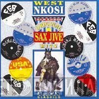  West Nkosi  - Sixteen Original Sax Jive Hits