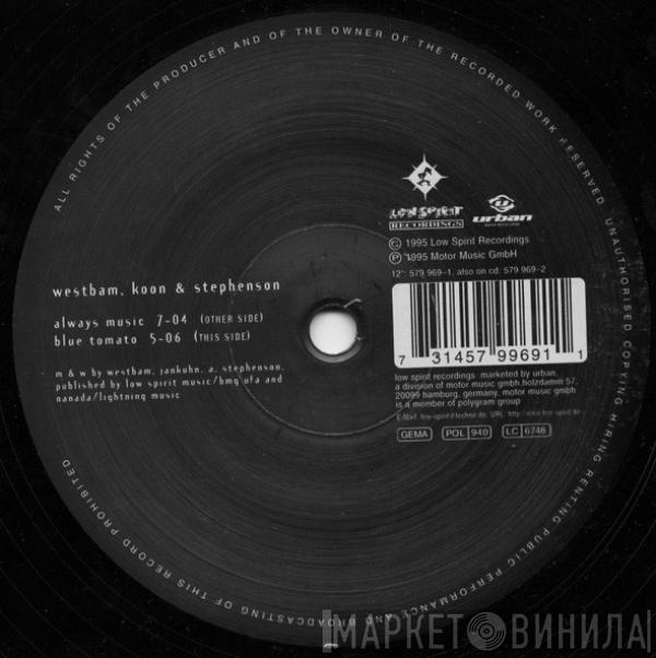 , WestBam & Koon  Axel Stephenson  - Always Music