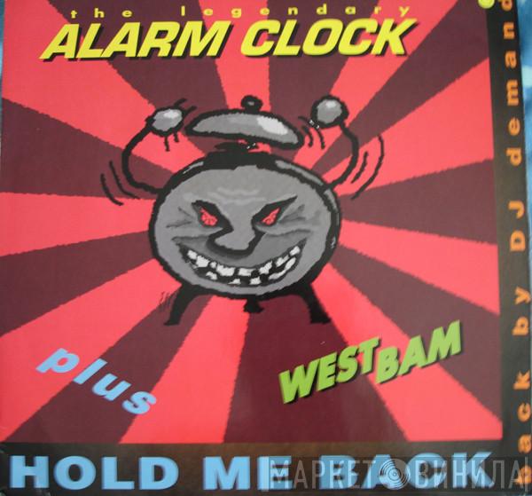 WestBam - Alarm Clock / Hold Me Back