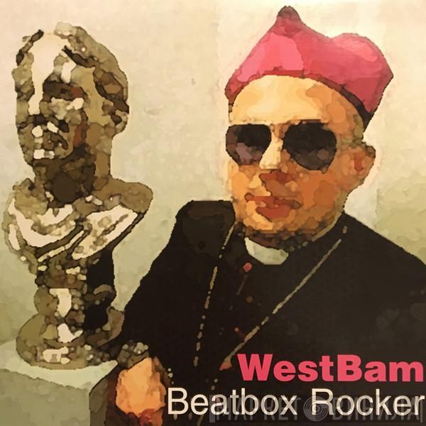  WestBam  - Beat Box Rocker
