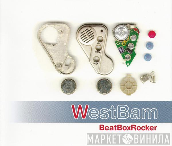  WestBam  - BeatBoxRocker
