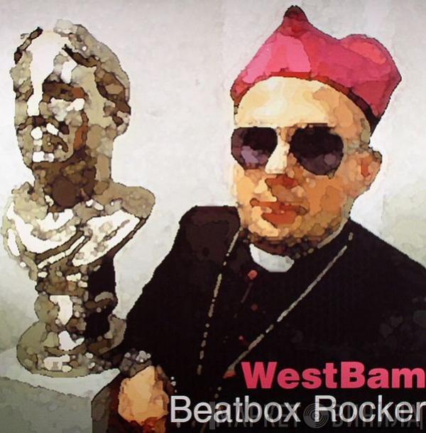  WestBam  - Beatbox Rocker