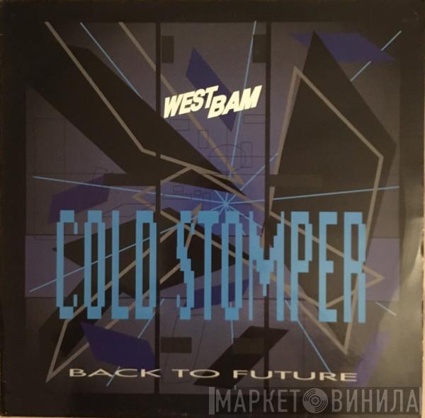 WestBam - Cold Stomper