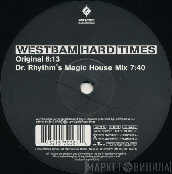 WestBam - Hard Times