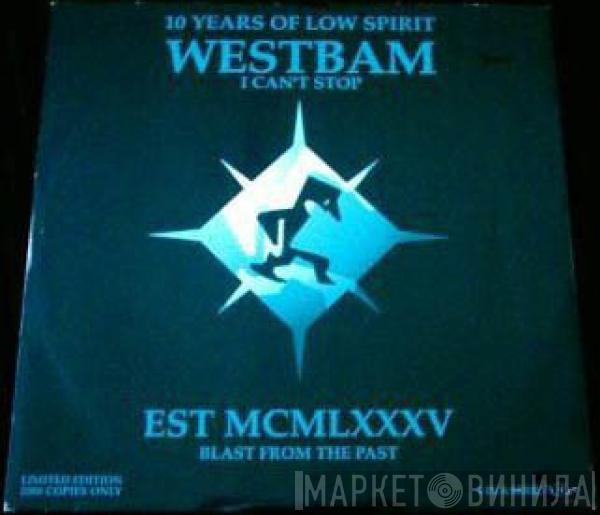 WestBam - I Can't Stop