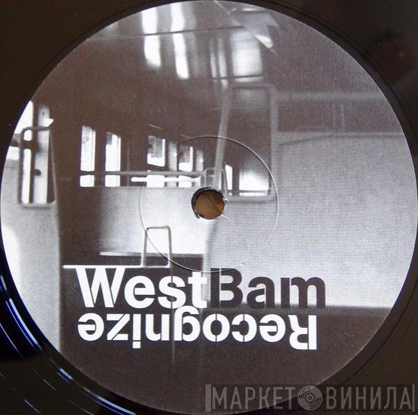 WestBam - Recognize