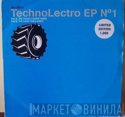WestBam - The Technolectro EP No.1