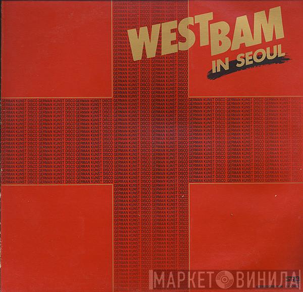  WestBam  - WestBam In Seoul