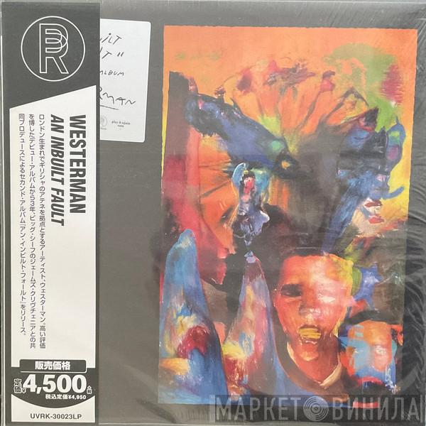 Westerman  - An Inbuilt Fault