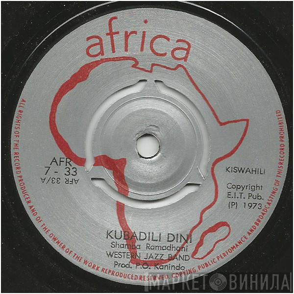 Western Jazz Band - Kubadili Dini / Vigelegele