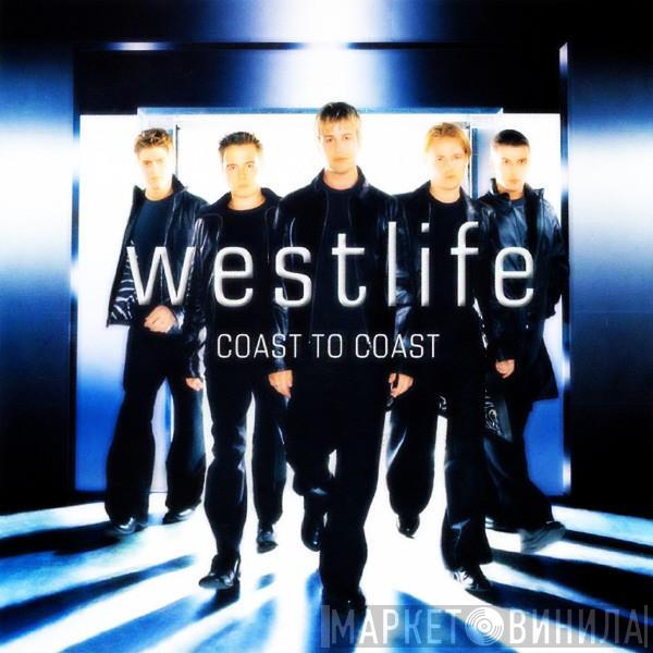 Westlife - Coast To Coast