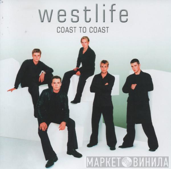 Westlife - Coast To Coast