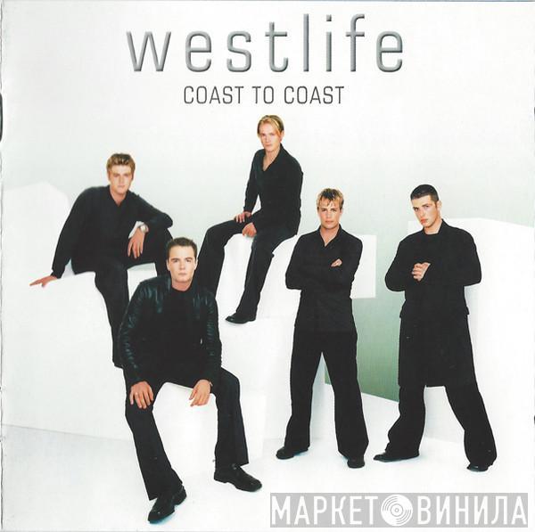 Westlife - Coast To Coast