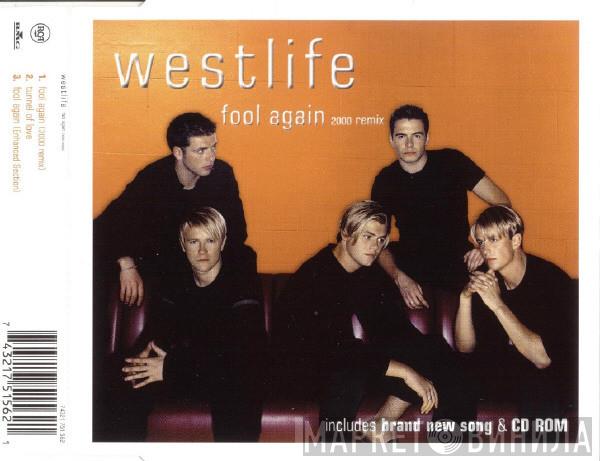 Westlife - Fool Again (2000 Remix)