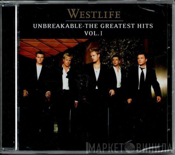 Westlife - Unbreakable - The Greatest Hits Vol. 1