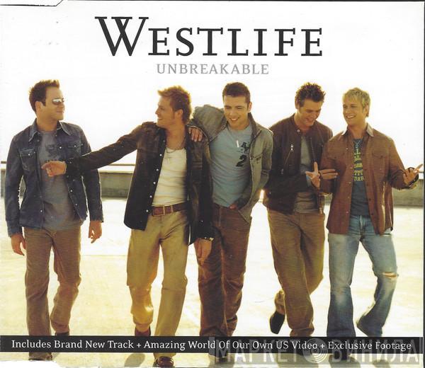 Westlife - Unbreakable