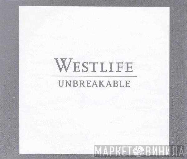  Westlife  - Unbreakable