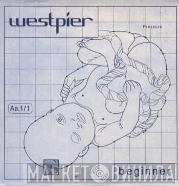 Westpier - Beginner
