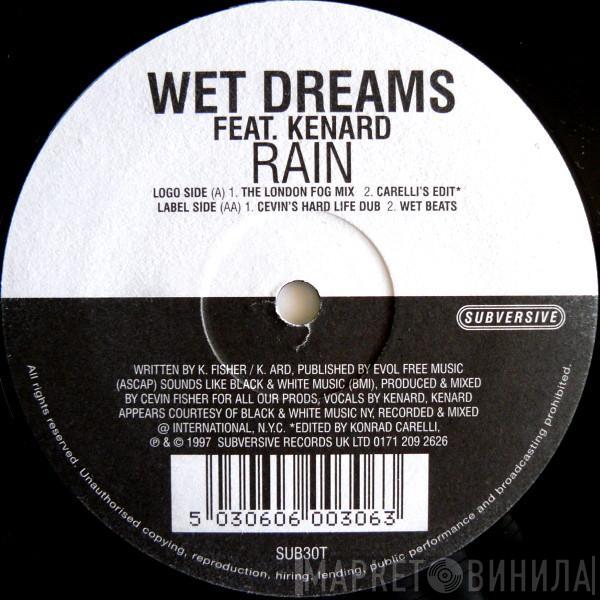 Wet Dreams, Kenard - Rain