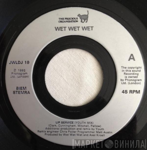 Wet Wet Wet - Lip Service