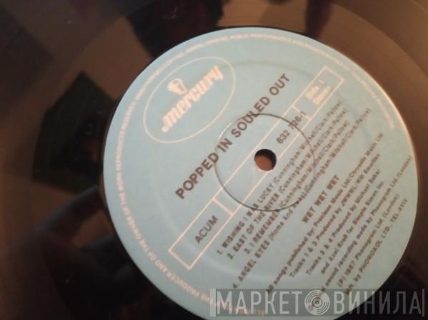  Wet Wet Wet  - Popped In Souled Out
