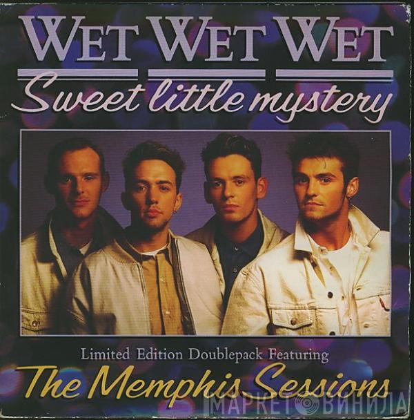  Wet Wet Wet  - Sweet Little Mystery