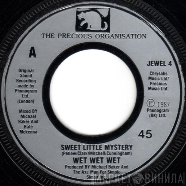 Wet Wet Wet - Sweet Little Mystery