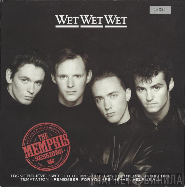 Wet Wet Wet - The Memphis Sessions